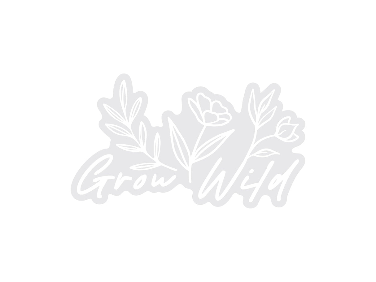Grow Wild Sticker