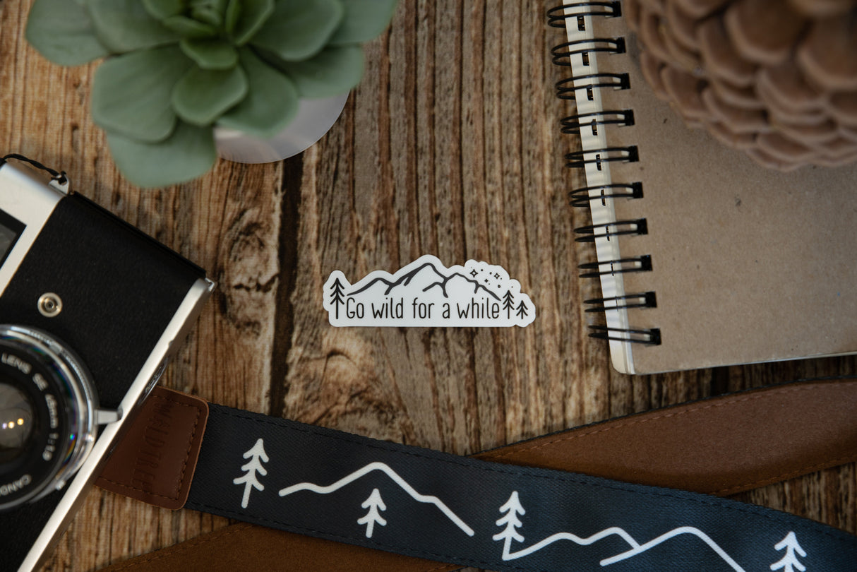 Go wild for a while Sticker